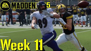 The Rivalry  Madden 25  Pittsburgh Steelers Franchise  Week 11 VS Ravens [upl. by Rdnaskela]