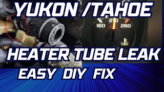 ✨GMC Yukon amp Chevy Tahoe Heater Hose Leaking  Easy FIX ✨ [upl. by Leohcin]