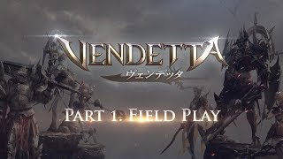 新作MMORPG『ヴェンデッタVENDETTA』ゲーム紹介動画 [upl. by Halfdan831]