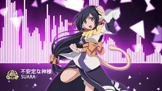 【Nightcore】不安定な神様 Suara  Utawarerumono Itsuwari no Kamen OP [upl. by Tselec]