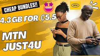 CHEAP MTN DATA BUNDLE Just4U bundles amp Code  43 GB For ₵55 [upl. by Amaras]