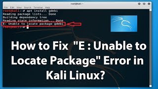 How to Fix E  quotUnable to Locate Packagequot Error in Kali Linux  2019 [upl. by Sesom]