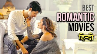 Top 10 Best Romantic Movies of Bollywood Hindi [upl. by Hapte47]