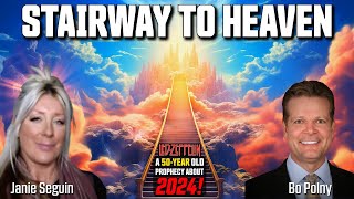 STAIRWAY TO HEAVEN A 50YearOld PROPHECY about MAY 2024 Janie Seguin Bo Polny [upl. by Adyl405]