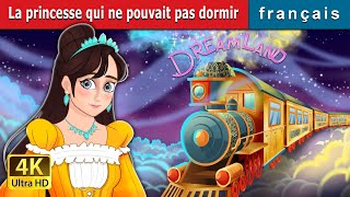 La princesse qui ne pouvait pas dormir  The Princess Who Couldnt Sleep  FrenchFairyTales [upl. by Hamlin]