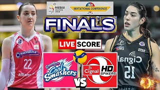 Creamline Cool Smashers vs Cignal HD Spikers  FINALS PVL Invitational Conference Live Scoreboard [upl. by Raamal]