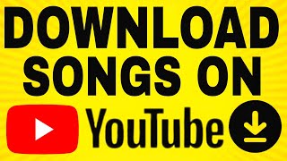 How to Download Songs From Youtube 2025 [upl. by Tnomel]