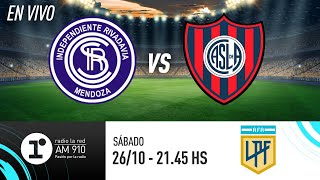 INDEPENDIENTE RIVADAVIA VS SAN LORENZO  LIGA PROFESIONAL  EN VIVO RADIO LA RED [upl. by Dressler481]