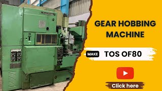 TOS OF80 Gear hobbing machine tos tos0f80 usedmachinery prowincorporation [upl. by Estus106]