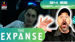 The Expanse S4E6 Displacement  1ST TIME WATCHING REACTION amp REVIEW [upl. by Dedric433]