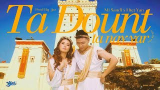 တစ်ထောင့်တစ်နေရာ  မိစန္ဒီ ၊ ထက်ယံ l Ta Dount Ta Nay Yar  Mi Sandi  Htet Yan  Official MV [upl. by Eecal]