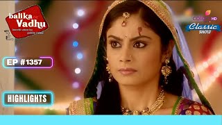 Jagya ने सगाई की तारीख बदलने को कहा  Balika Vadhu  बालिका वधू  Highlight  Ep 1357 [upl. by Grantley]