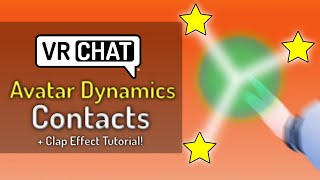 VRChat Avatar Dynamics Tutorial  Contacts [upl. by Jonna]