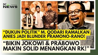 “Dukun Politik” M Qodari Ramalkan Anies Jadi Blunder Besar untuk PramonoRano [upl. by Giustino272]