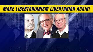 Make Libertarianism Libertarian Again [upl. by Elirpa]