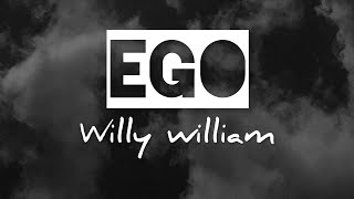 Willy William  Ego  Lyrics video [upl. by Georgina]