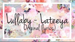 Lateeya Lullaby lyrics [upl. by Seena]