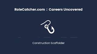 Construction Scaffolder  Careers Uncovered [upl. by Sukram947]