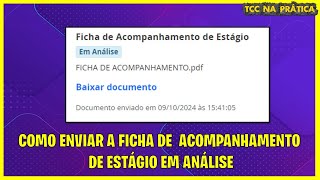 Como Enviar a Ficha de Acompanhamento de Estágio 📋📨 [upl. by Tadich856]