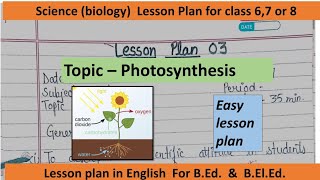 photosynthesis easy Lesson plan for BEd amp BElEd [upl. by Harmony]