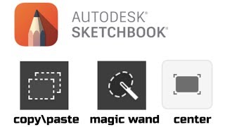 SKETCHBOOK MOBILE  HOW TO COPY PASTE  CENTER SCREEN  MAGIC WAND EXPLAINED [upl. by Airotkiv441]