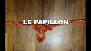 Noeud de sauvetage le papillon [upl. by Eeliram]