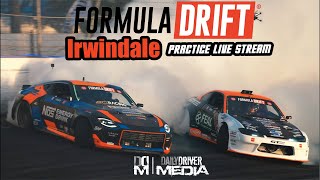 Formula Drift Irwindale Practice Day 1 [upl. by Quackenbush878]