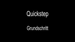 Quickstep Grundschritt  Medaillenstufe 1 [upl. by Caras251]