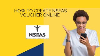 How To Create NSFAS Voucher Online  Easy Guide [upl. by Ialokin49]