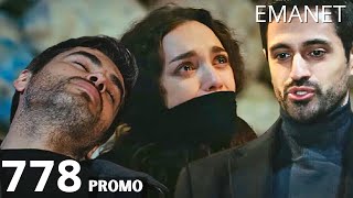 Emanet Legado capitulo 778 promo I Legacy Episodio 778 Promo  emanet [upl. by Grounds]