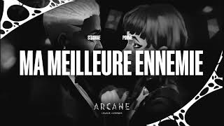 Arcane 2 Stromae Pomme  “Ma Meilleure Ennemie slowed [upl. by Arimak]