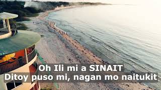 ILI MI A SINAIT OFFICIAL THEME SONG Video Credited to SingisingSinait [upl. by Justino]