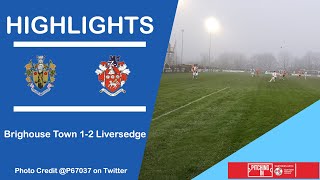 HIGHLIGHTS  Brighouse Town 12 Liversedge FC [upl. by Eilrac]