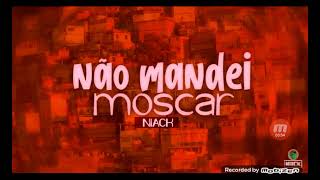 NÃO MANDEI MOSCAR [upl. by Treiber]