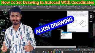 How To Align Drawing on Autocad  Tow Coordinates Se Drawing ko Align Kaise Karenge [upl. by Raney]