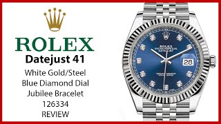 ▶ Rolex Datejust 41 White GoldSteel Blue Diamond Dial Fluted Bezel Jubilee Bracelet 126334  REVIEW [upl. by Garfield110]