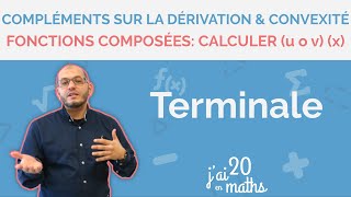 Fonctions composées calculer u o v x  Compléments sur la dérivation et convexité  Terminale [upl. by Florri]