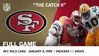 quotThe Catch IIquot Packers vs 49ers 1998 NFC Wild Card Playoffs  NFL Full Game [upl. by Metts]