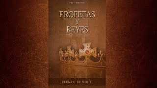 Profetas Y Reyes Capítulo 8 La apostasía nacional [upl. by Imoen328]