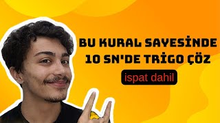 10 SANİYEDE TRİGO ÇÖZDÜREN KURAL [upl. by Diad]