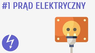 Prąd elektryczny 1  Prąd elektryczny [upl. by Lissi187]