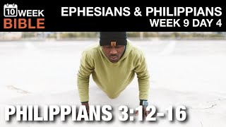 I Press On  Philippians 31216  Week 9 Day 4 Study of Philippians [upl. by Ayahsal624]