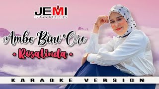 Rosalinda  Ambo Bini Ore Karaoke Official [upl. by Ziza]