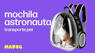 Mochila Transporte Pet Visão Astronauta MADOG para cães gatos e pequenos animais [upl. by Felicie]