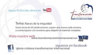 Tema 6 Raíces de la iniquidad  Pastor Franky Rodríguez [upl. by Lehctim]