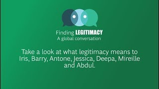 Finding Legitimacy What does legitimacy mean to you [upl. by Geraldine]