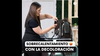 🌟 Claves para una Decoloración Segura Evitando el Sobrecalentamiento🌈 colorimetria decoloración [upl. by Aniratac921]