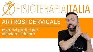 Esercizi per lArtrosi Cervicale  Fisioterapia Italia [upl. by Leodora]