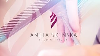 Aneta Sicińska Studio Fryzur Bielsko Biała SPOT REKLAMOWY Film Reklamowy Salon Fryzjerski [upl. by Ayita]