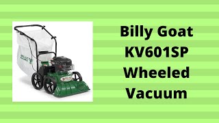 Billy Goat KV601SP Wheeled Vacuum [upl. by Eikkin805]